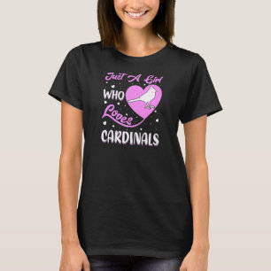 T-shirt Forme Cardinale Oiseau Juste Une Fille Qui Aime Ca