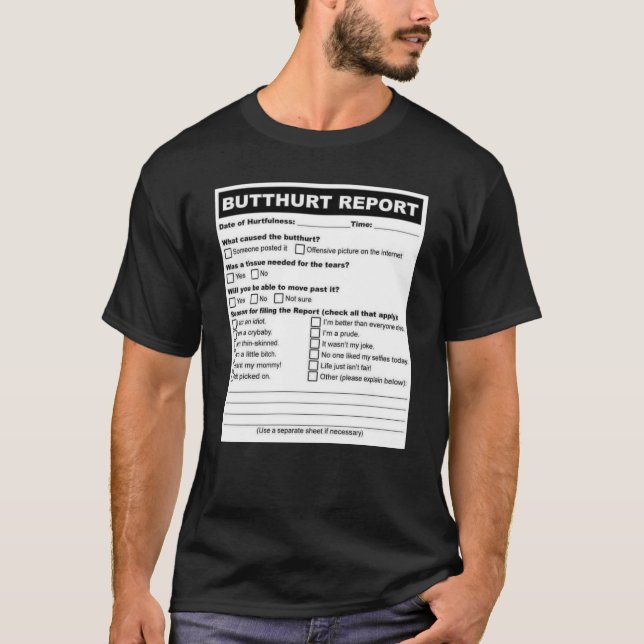 T-shirt Formulaire d'état Butthurt (Devant)