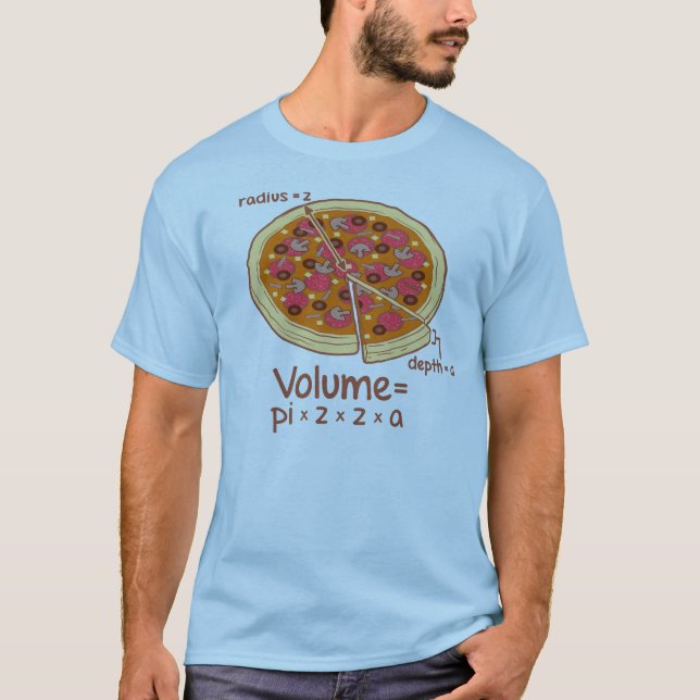 T-shirt Formule mathématique du volume de pizza = Pi*z*z*a (Devant)