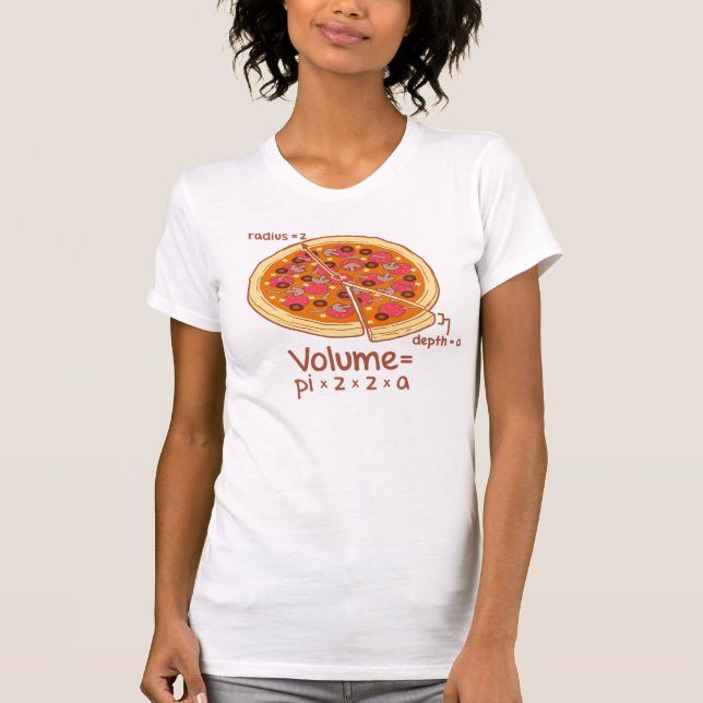 T-shirt Formule mathématique = Pi*z*z*a de volume de pizza (Devant)