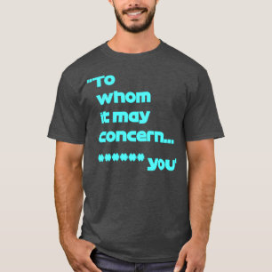 T-shirt Formule un Valtteri Bottas à qui il peut concerner