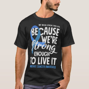 T-shirt Fort Cancer de la prostate Guerrier Cancer de la p