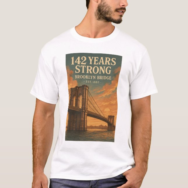 T-shirt Fort de 142 Ans - Le pont Brooklyn (Devant)