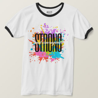 T-shirt fort et courageux
