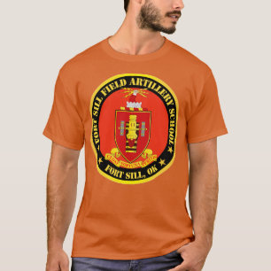 T-shirt Fort Sill Field Artillerie School COA Fort Sill OK
