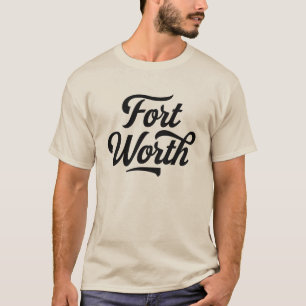 T-shirt Fort Worth, Texas