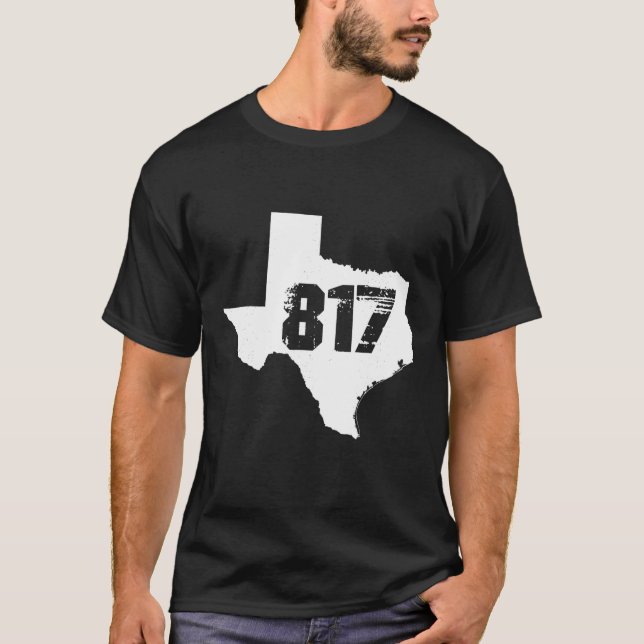 T-shirt Fort Worth Texas State 817 Area Code T (Devant)