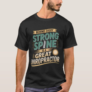 T-shirt Forte colonne vertébrale Grand Chiropraticien Conc
