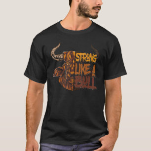 T-shirt Forte Comme Un Bâtiment À Taureau