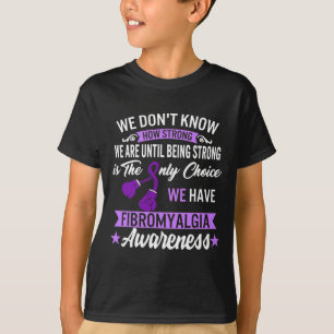 T-shirt Forte Est Le Seul Choix Fibromyalgie Sensibilisati