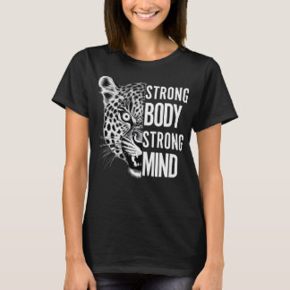 T-shirt Forte Force du corps Forme de l'esprit Motivation