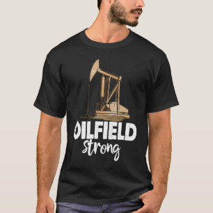 T-shirt Forte huile de champ pétrolifère équipement de for