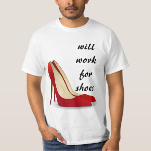 T-shirt Fortement motivé : Travaillera pour des chaussures