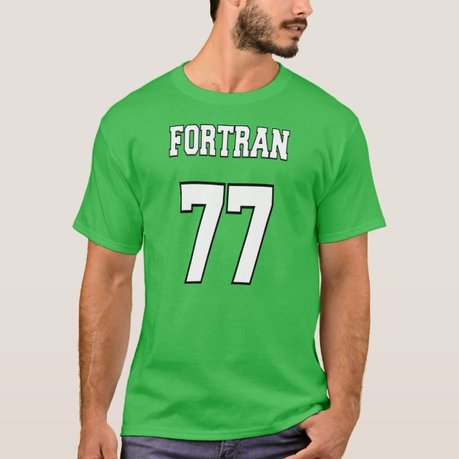 T-shirt Fortran 77 : Blanc/vert pour des programmeurs de (Devant)