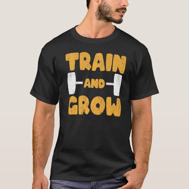 T-shirt Forts Train Et Croissance Bodybuilding & Powerlift (Devant)