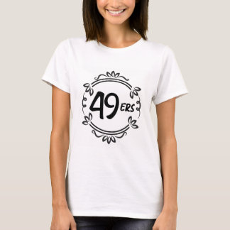 T-shirt Forty Niners Sign