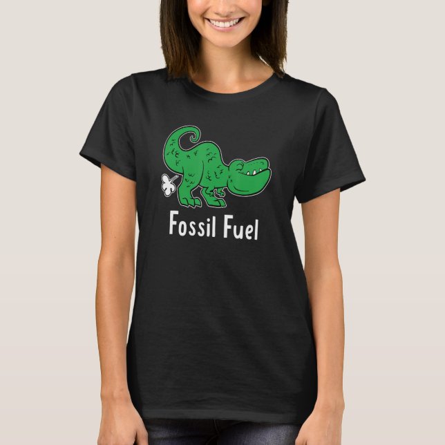 T-shirt Fossil Fuel Fun Pun  Farting Dinosaur Dino Fart Jo (Devant)