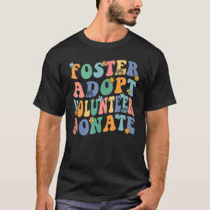 T-shirt Foster Adopter Bénévole Faire Don Animal Rescue Sh