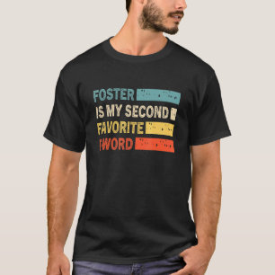T-shirt Foster Est Mon Deuxième Favori F Word Vintage Fost