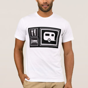 T-shirt Fou au sujet de RVing ! Eat.Sleep. Rv !
