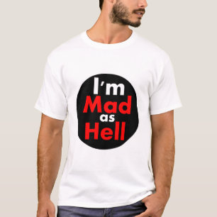 T-shirt Fou comme l'enfer