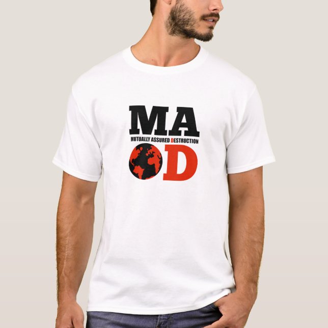 T-shirt FOU de destruction mutuellement assurément (Devant)
