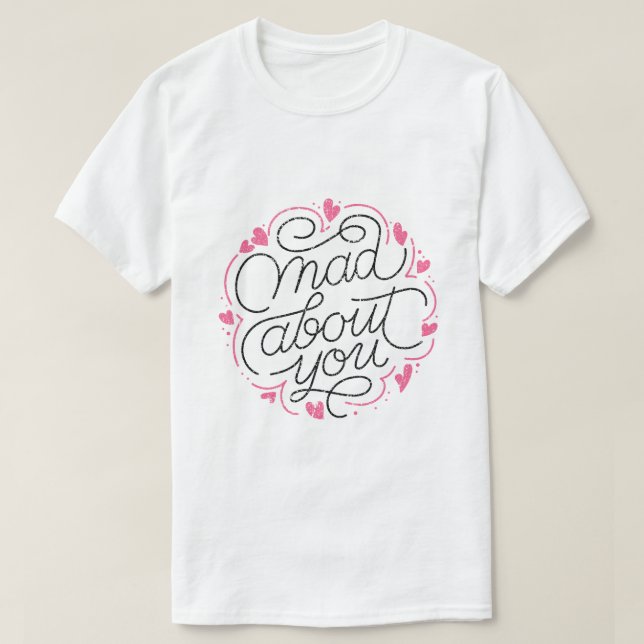 T-shirt Fou de toi – Conception de typographie romantique (Design devant)