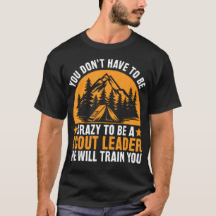 T-shirt Fou d'être un chef scout - Scoutisme drôle