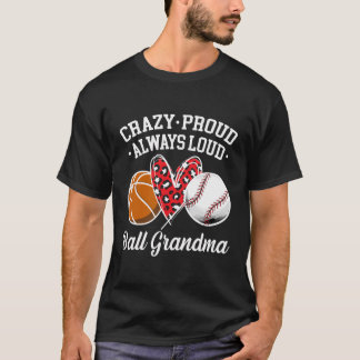 T-shirt Fou Fier Ball Grand-mère de basket-ball de basebal
