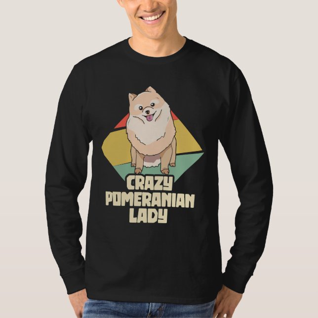 T-shirt Fou Pomeranien Lady Pygmy Pomeranian Pom (Devant)