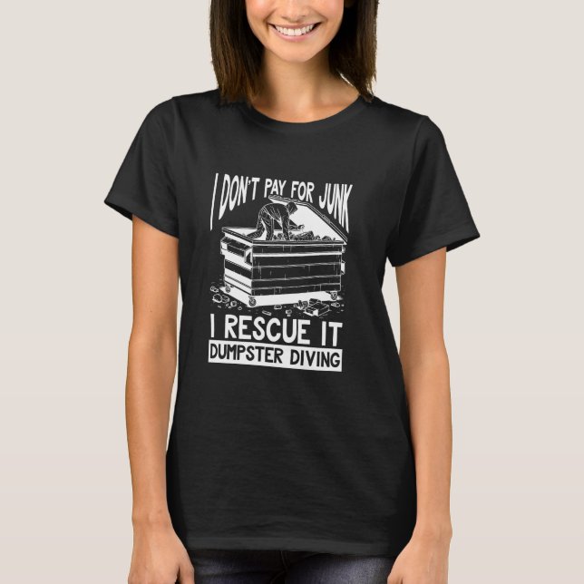 T-shirt Fouille dans les bennes à ordures (Devant)