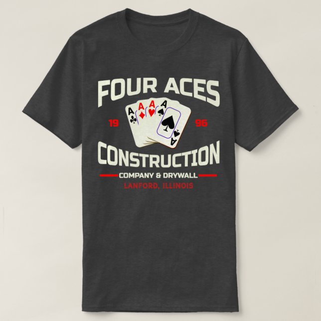 T-shirt Four Aces Construction Co de Roseanne (Design devant)