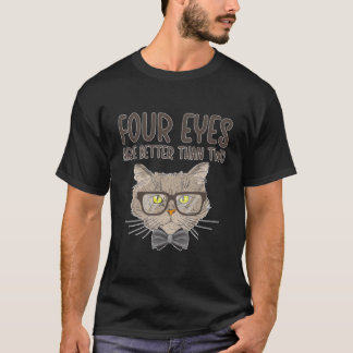T-shirt Four Eyes Optician Opticianry Opticians