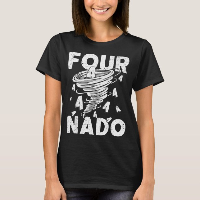 T-shirt Four Nado Fournado 4th Birthday 4 Years Old  (Devant)