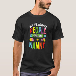 T-shirt Fournisseur de garderie Favori Appelez-moi Nanny G