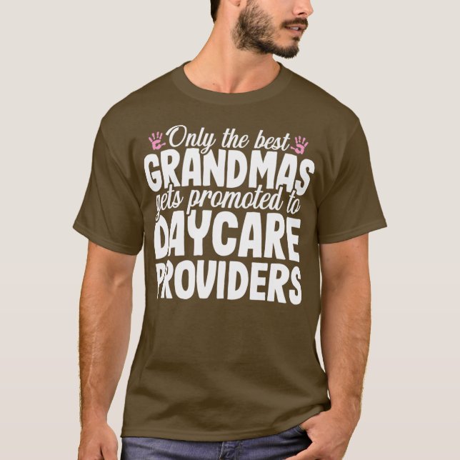 T-shirt Fournisseur de garderie Meilleur cadeau de grand-m (Devant)