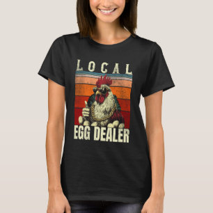 T-shirt Fournisseur d'œufs local Éleveur de poulets de fe