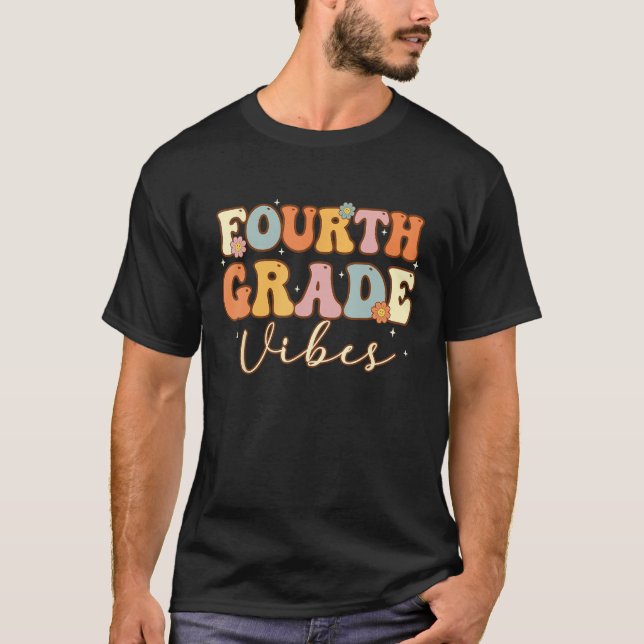 T-shirt Fourth Grade Vibes  4th Grade Team Retro 1st Day o (Devant)