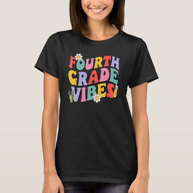 T-shirt Fourth Grade Vibes Back To School Kid 4th Grade Te (Devant)
