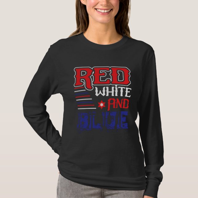 T-shirt Fourth of July 4th of July Red White and Blue (Devant)