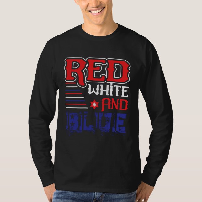T-shirt Fourth of July 4th of July Red White and Blue (Devant)