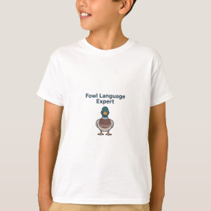 T-shirt Fowl Language Expert - Drôle Conception de canard