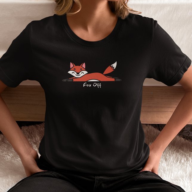 T-shirt Fox Off Lazy Fox (Créateur téléchargé)