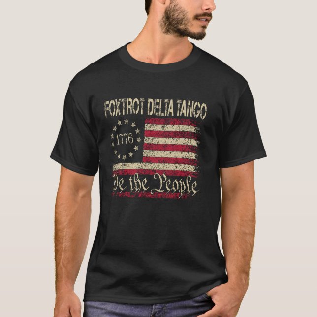 T-shirt Fox-Trots Deltas Tango Nous Le Peuple Drapeau Amér (Devant)