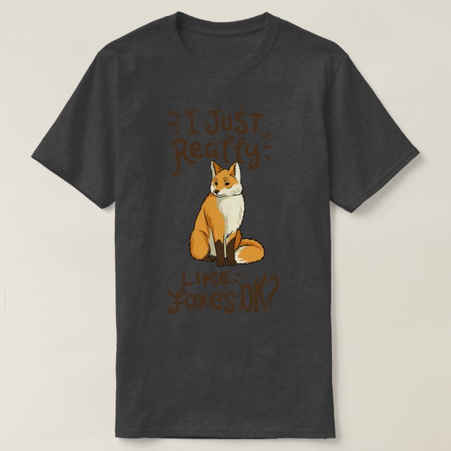 T-shirt Foxes J'Aime Vraiment Foxes Ok (Design devant)
