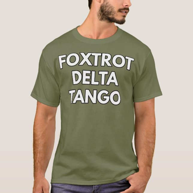T-SHIRT FOXTROT DELTA TANGO FTD (Devant)