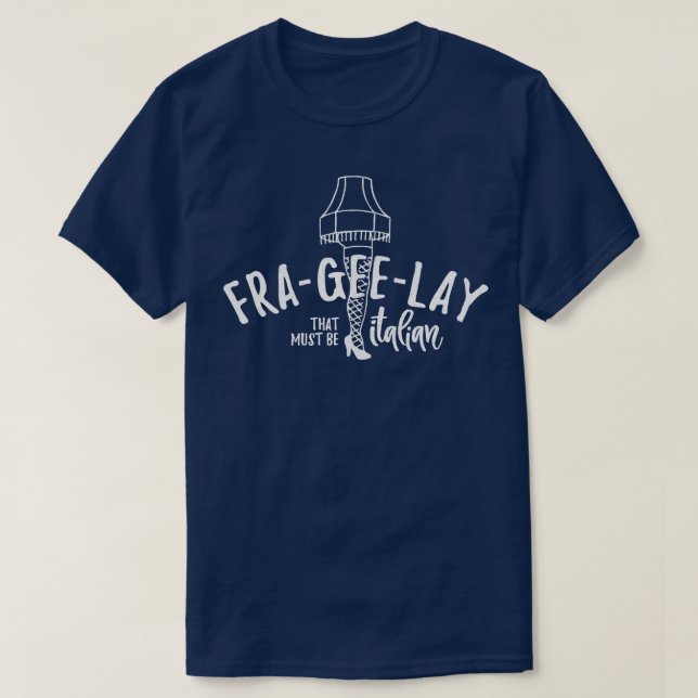 T-shirt FraGeeLay qui doit être italien (Design devant)