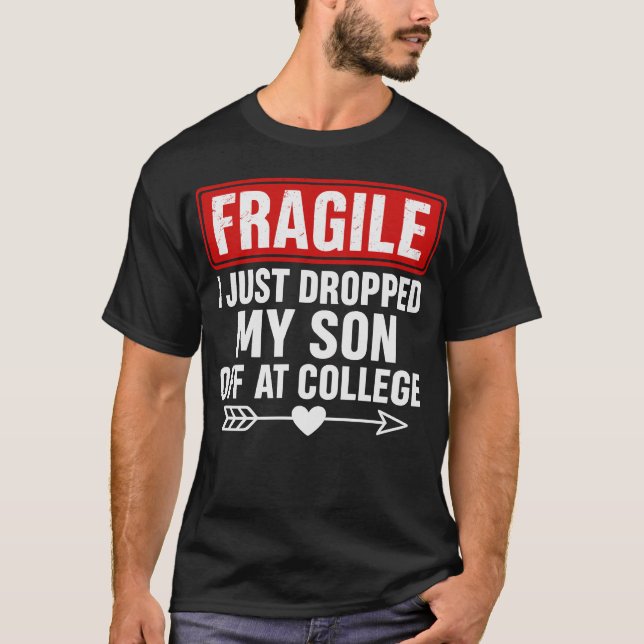 T-shirt Fragile Maman Lâche Son à l'université (Devant)