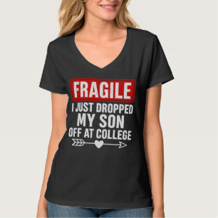 T-shirt Fragile Maman Lâche Son à l'université