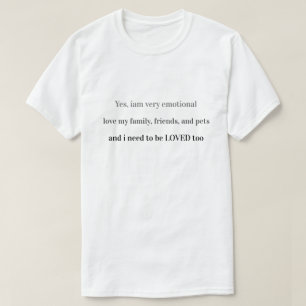 T-shirt Fragile sensible à l'évolution Besoin d'amour